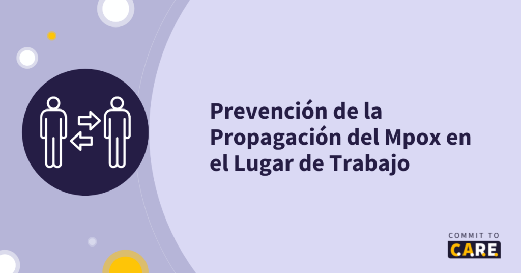 Imagen que lee “Prevención de la Propagación del Mpox en el Lugar de Trabajo”